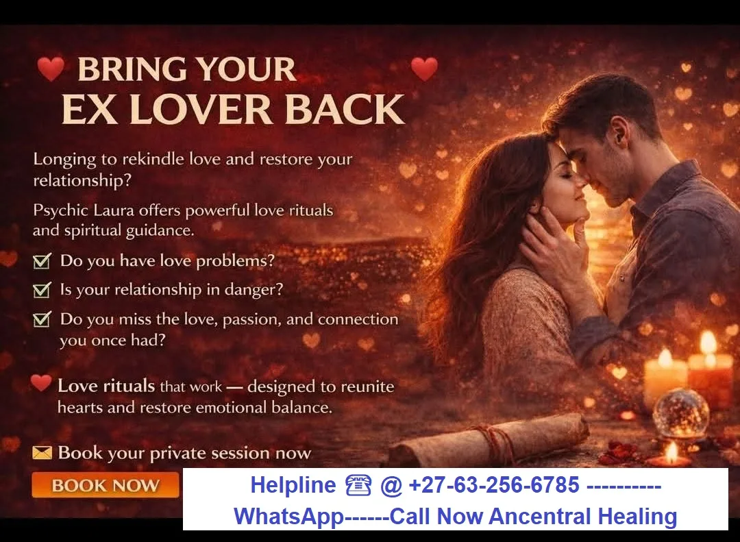 BRING BACK YOUR EX LOST PARTNER